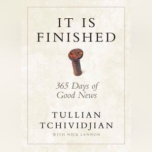 It is Finished: 365 Daily Devotionals